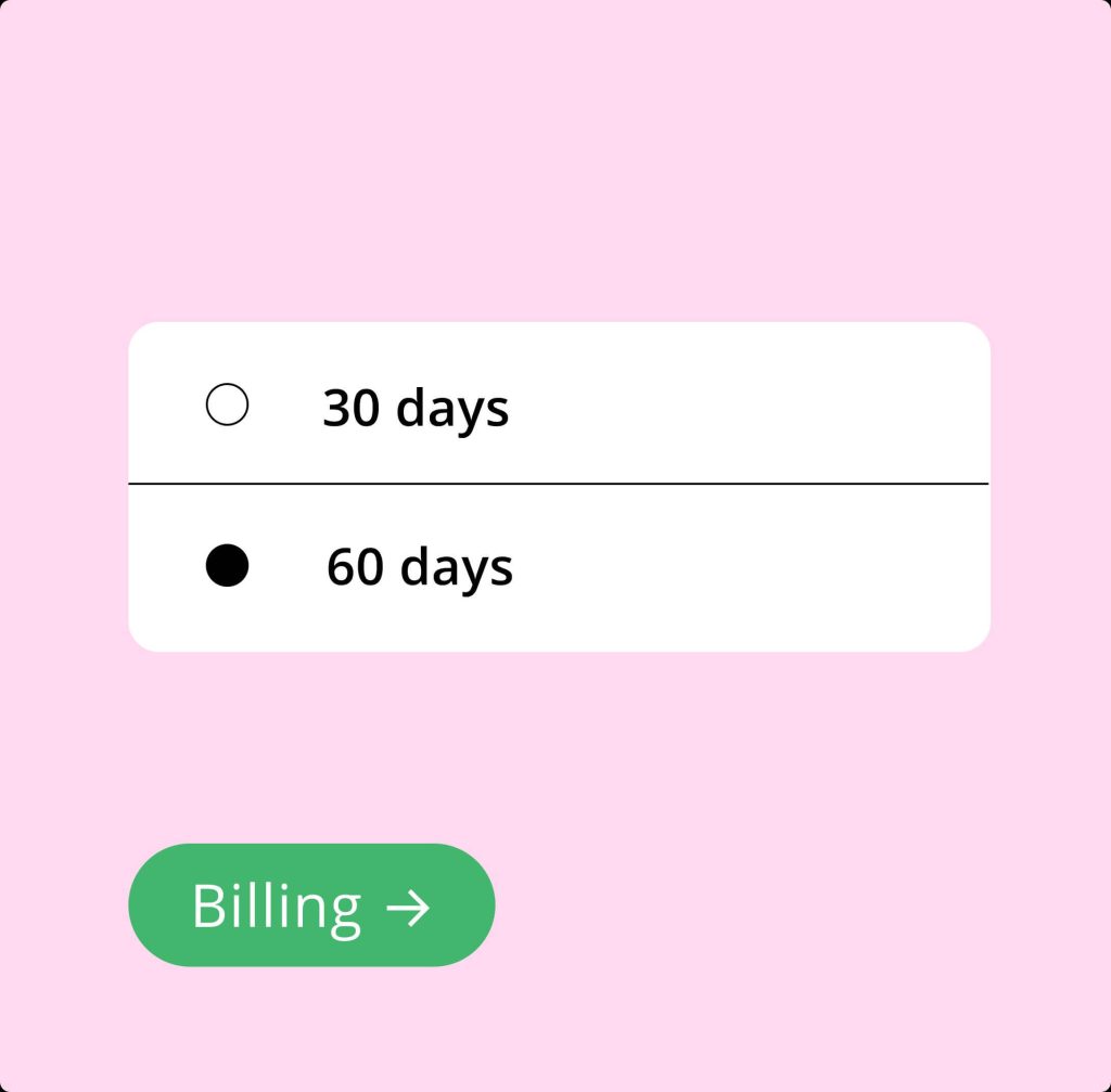 30 or 60 Day payment terms